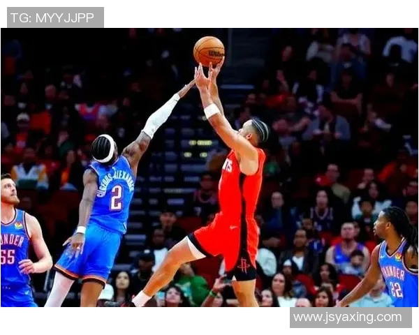 2019年火箭队与雷霆队精彩对决全场录像回顾与精彩瞬间分析 2019年火箭队与雷霆队精彩对决全场录像回顾与精彩瞬间分析