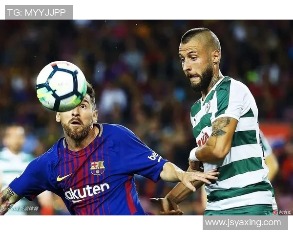 巴塞罗那对阵埃瓦尔精彩赛事直播全程回顾与分析