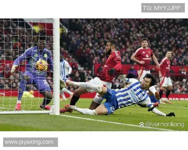 满布赖顿迎战曼联激战在即球迷期待精彩对决与进球盛宴 满布赖顿迎战曼联激战在即球迷期待精彩对决与进球盛宴