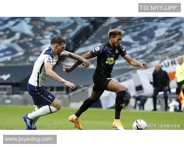 纽卡斯尔联对阵热刺的精彩较量揭示英超争冠新局势 纽卡斯尔联对阵热刺的精彩较量揭示英超争冠新局势