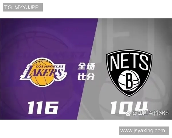 篮网对湖人今日直播时间及观看方式详解分析 篮网对湖人今日直播时间及观看方式详解分析